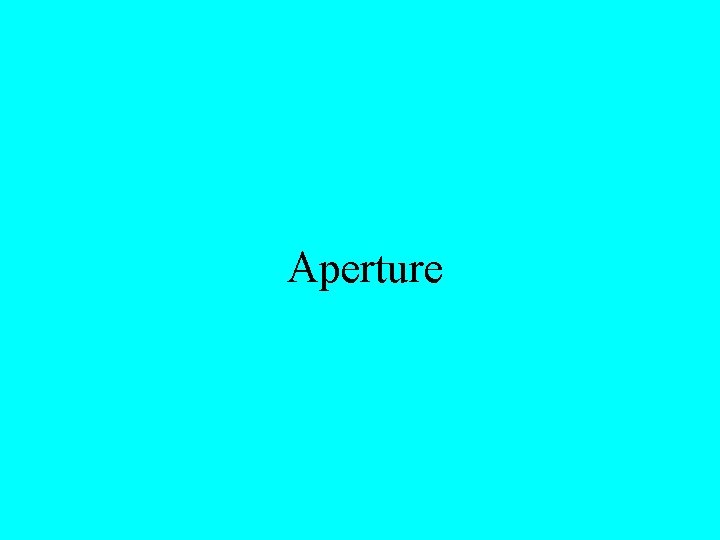Aperture 