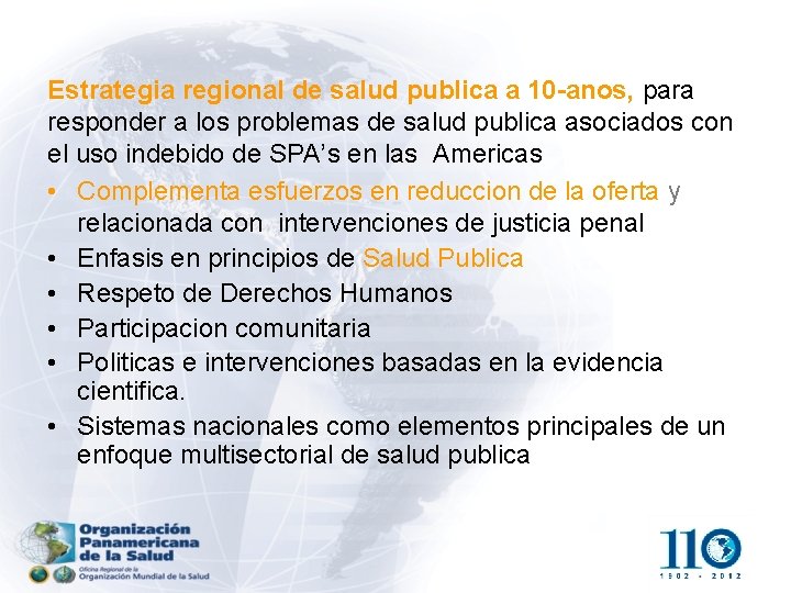 Estrategia regional de salud publica a 10 -anos, para responder a los problemas de
