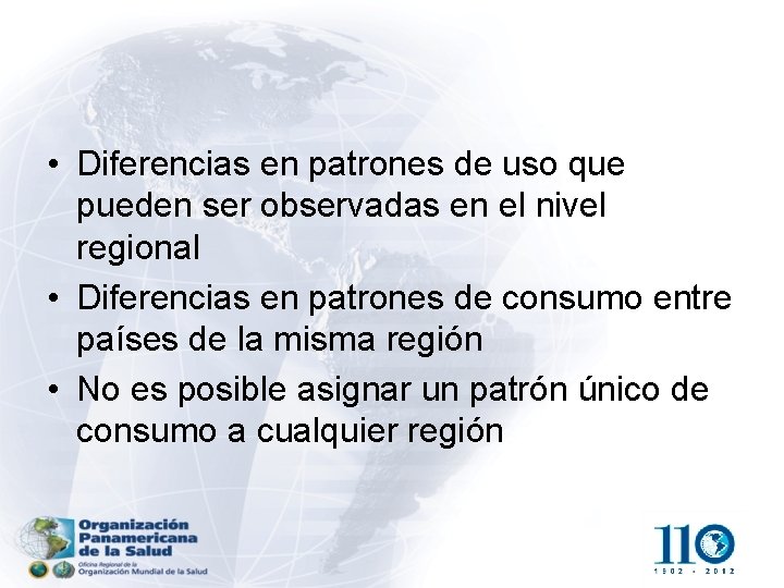  • Diferencias en patrones de uso que pueden ser observadas en el nivel