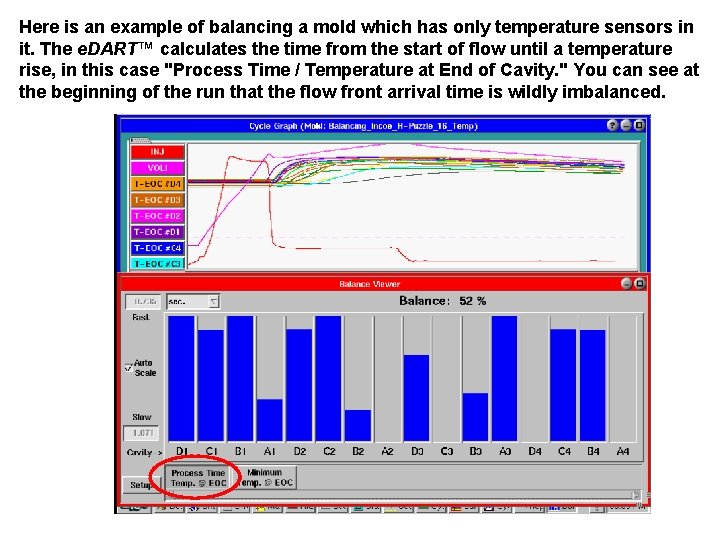 Here is an example of balancing a mold which has only temperature sensors in