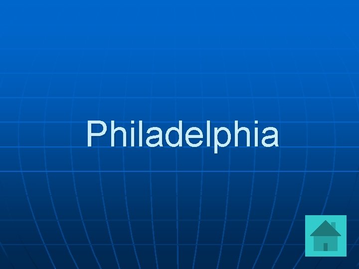 Philadelphia 