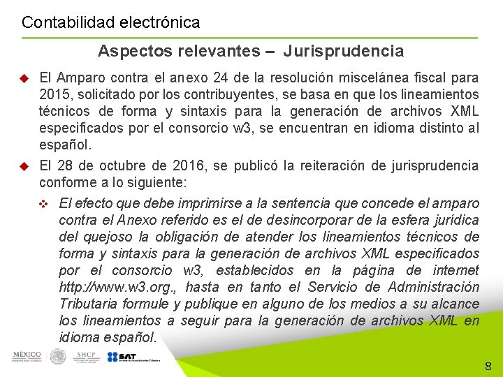 Contabilidad electrónica Aspectos relevantes – Jurisprudencia El Amparo contra el anexo 24 de la