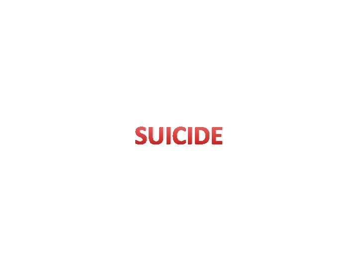 SUICIDE 