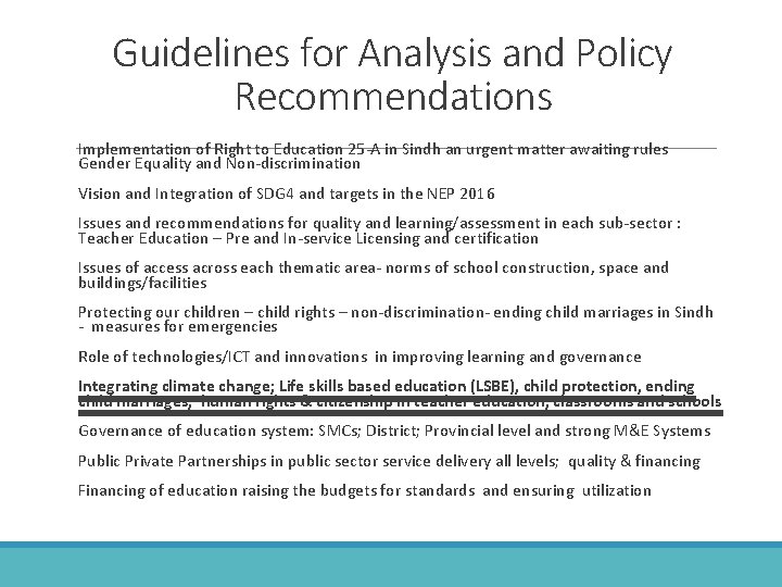 Guidelines for Analysis and Policy Recommendations Implementation of Right to Education 25 -A in