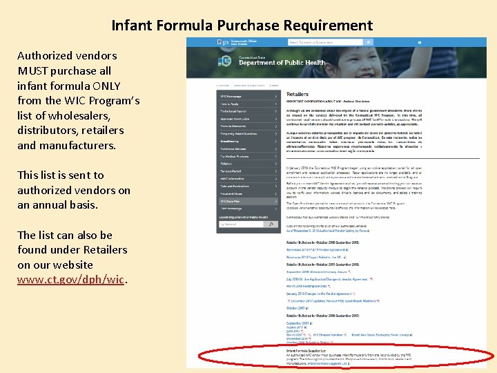 Infant Formula Purchase Requirement Authorized vendors MUST purchase all infant formula ONLY from the