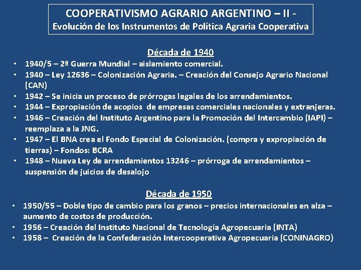COOPERATIVISMO AGRARIO ARGENTINO – II - Evolución de los Instrumentos de Política Agraria Cooperativa