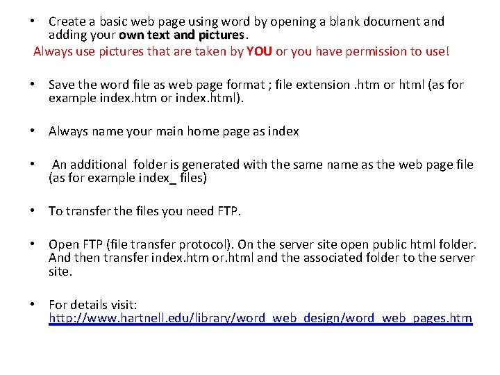 • Create a basic web page using word by opening a blank document • Create a basic web page using word by opening a blank document
