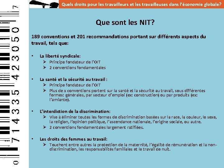 Quels droits pour les travailleurs et les travailleuses dans l’économie globale? Que sont les