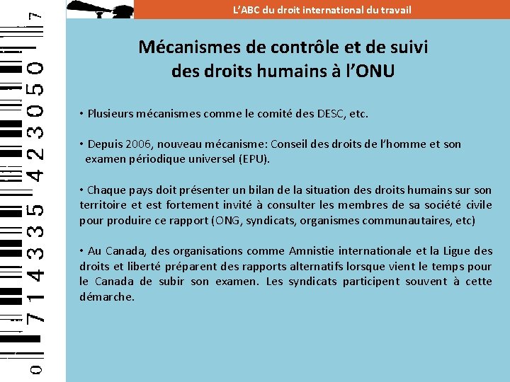 L’ABC du droit international du travail Mécanismes de contrôle et de suivi des droits