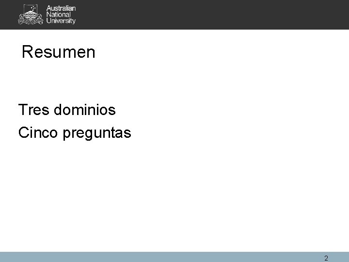 Resumen Tres dominios Cinco preguntas 2 