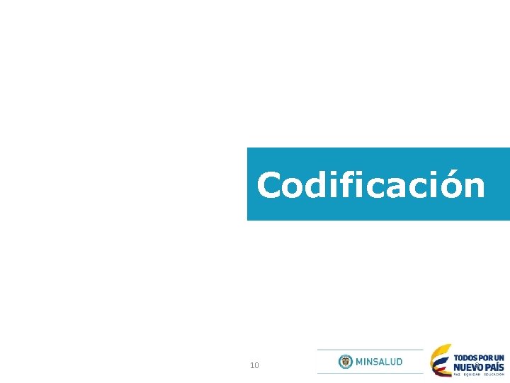 Codificación 10 9 