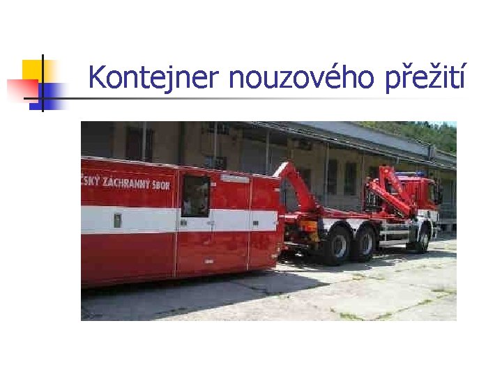 Kontejner nouzového přežití 
