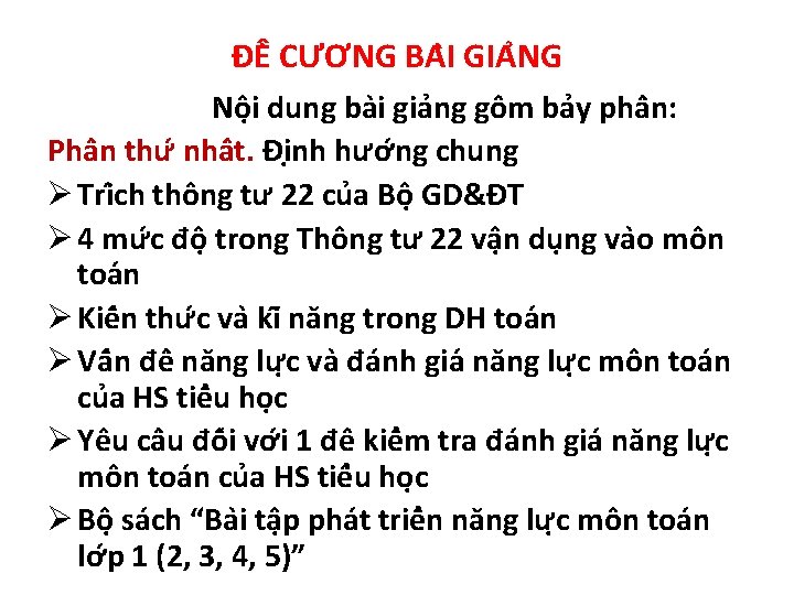 ĐÊ CƯƠNG BA I GIA NG Nô i dung ba i gia ng gô