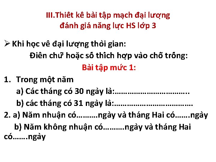 III. Thiê t kê ba i tâ p ma ch đa i lươ ng