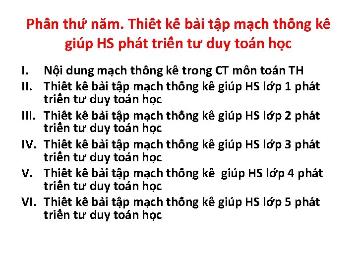 Phâ n thư năm. Thiê t kê ba i tâ p ma ch thô