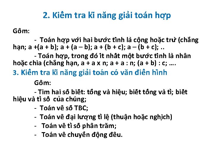 2. Kiê m tra ki năng gia i toa n hơ p Gô m: