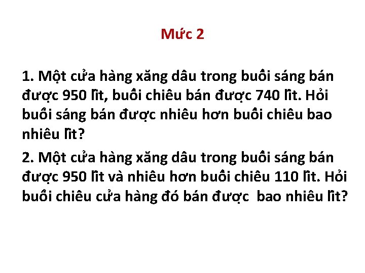 Mư c 2 1. Mô t cư a ha ng xăng dâ u trong