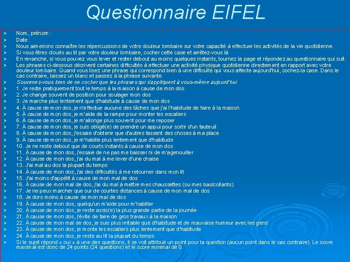 Questionnaire EIFEL Ø Ø Ø Ø Ø Ø Ø Ø Nom, prénom : Date