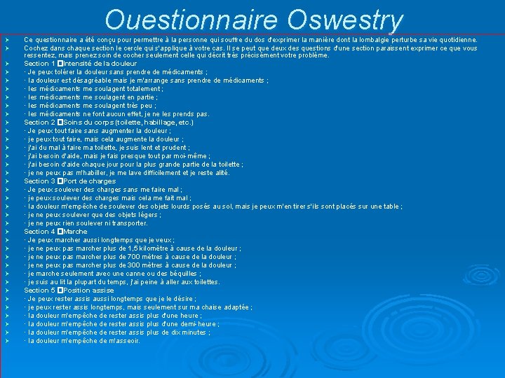 Ouestionnaire Oswestry Ø Ø Ø Ø Ø Ø Ø Ø Ø Ce questionnaire a