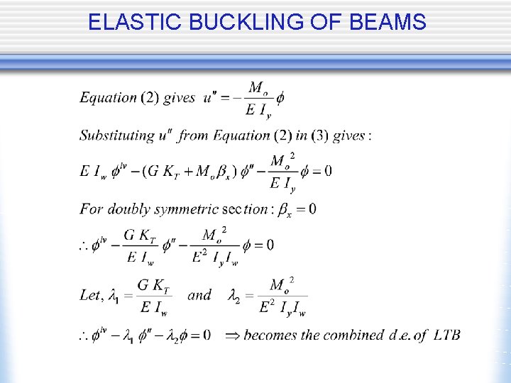 ELASTIC BUCKLING OF BEAMS 