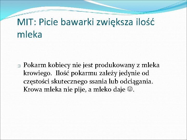 MIT: Picie bawarki zwiększa ilość mleka � Pokarm kobiecy nie jest produkowany z mleka