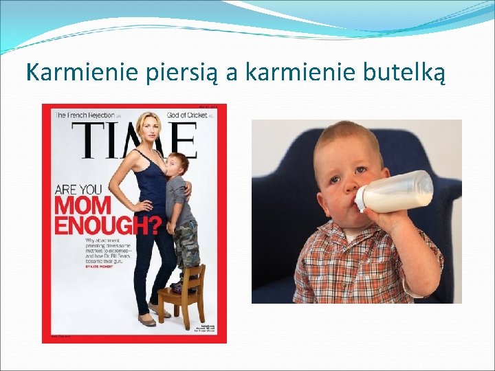 Karmienie piersią a karmienie butelką 