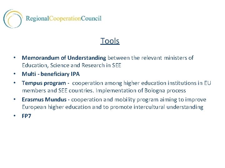 Tools • Memorandum of Understanding between the relevant ministers of Education, Science and Research