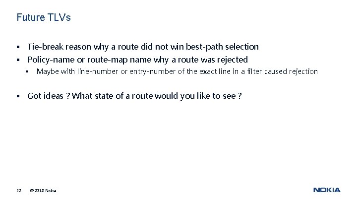 Future TLVs § Tie-break reason why a route did not win best-path selection §