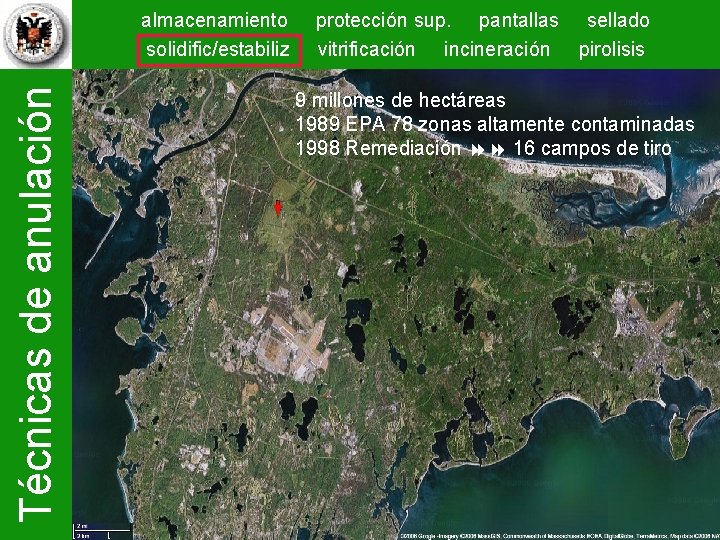 Técnicas de anulación almacenamiento solidific/estabiliz protección sup. pantallas sellado vitrificación incineración pirolisis 9 millones