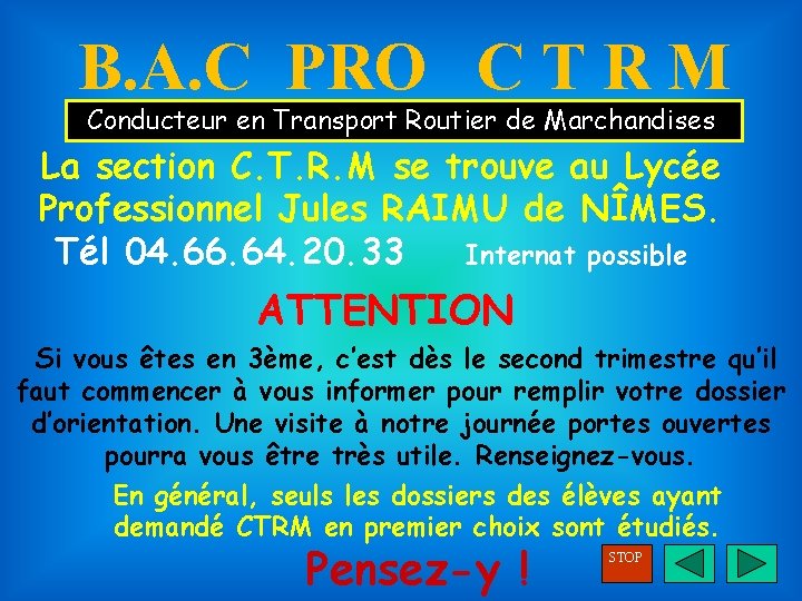B. A. C PRO C T R M Conducteur en Transport Routier de Marchandises