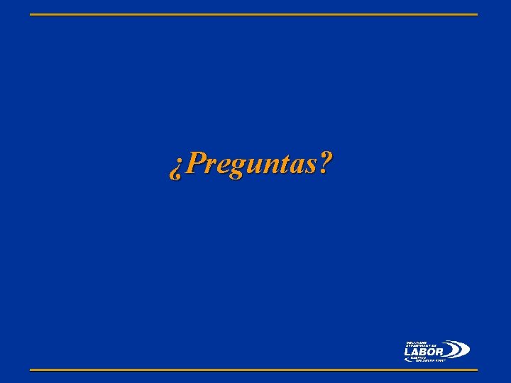 ¿Preguntas? 