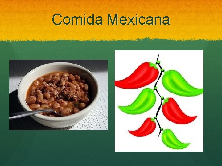 Comida Mexicana 