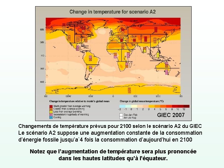 GIEC 2007 Changements de température prévus pour 2100 selon le scénario A 2 du