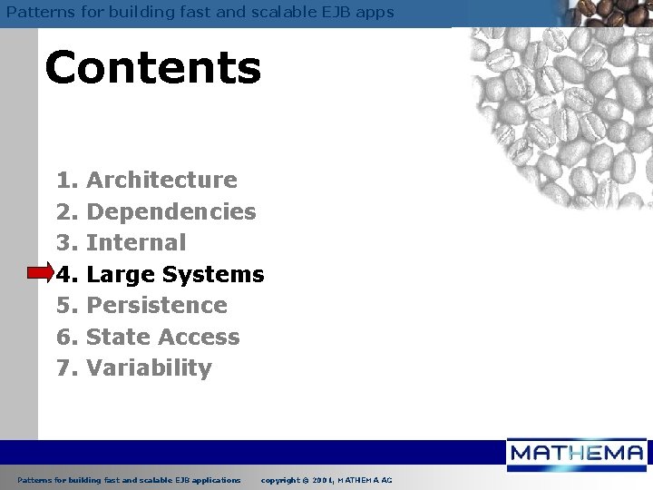 Patterns for building fast and scalable EJB apps Contents 1. 2. 3. 4. 5.