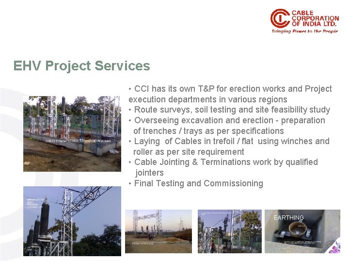 Product Range EHV Project Services LT - PVC • CCI has its own T&P