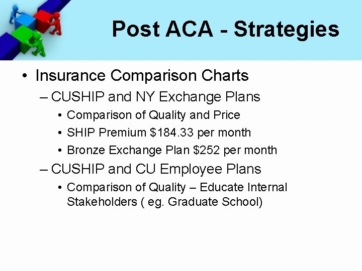 Post ACA - Strategies • Insurance Comparison Charts – CUSHIP and NY Exchange Plans