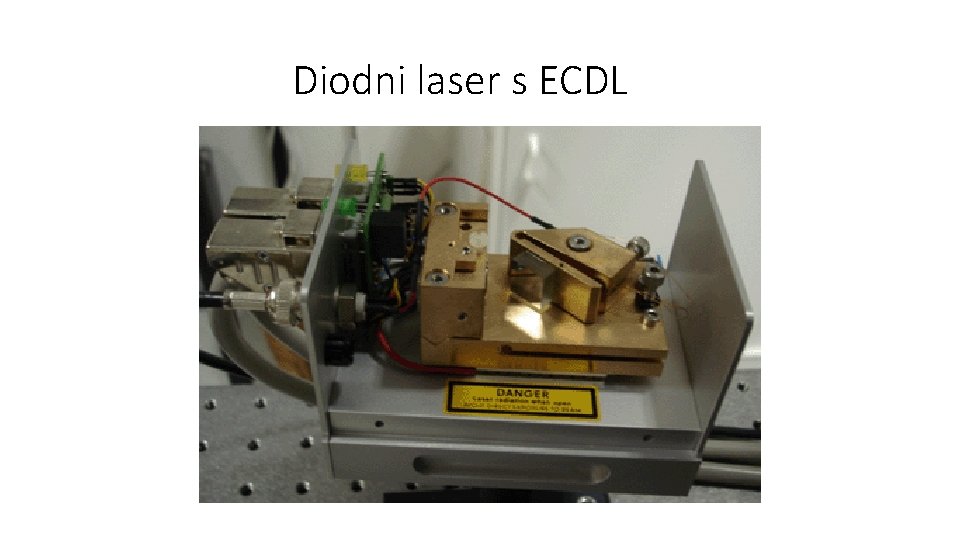 Diodni laser s ECDL 