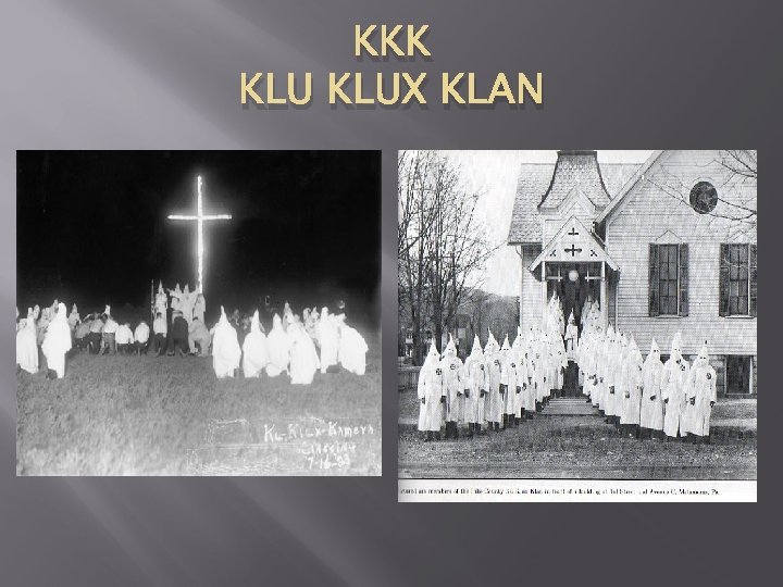 KKK KLUX KLAN 