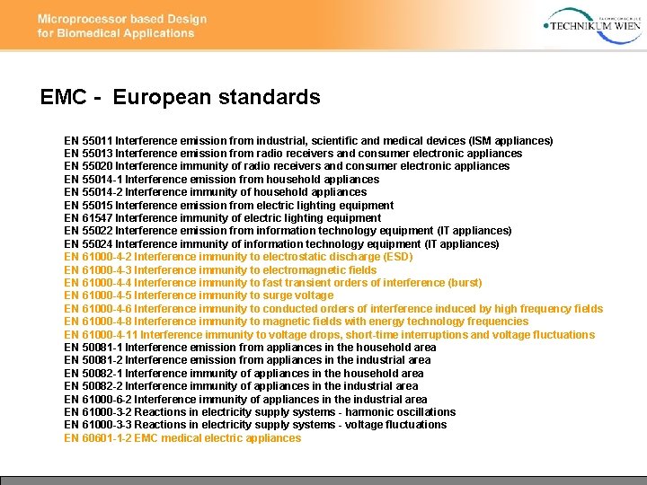 EMC - European standards EN 55011 Interference emission from industrial, scientific and medical devices