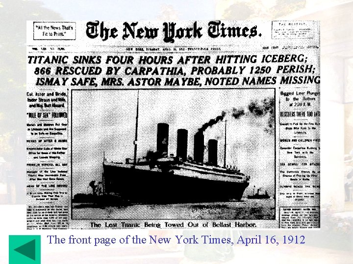 The front page of the New York Times, April 16, 1912 