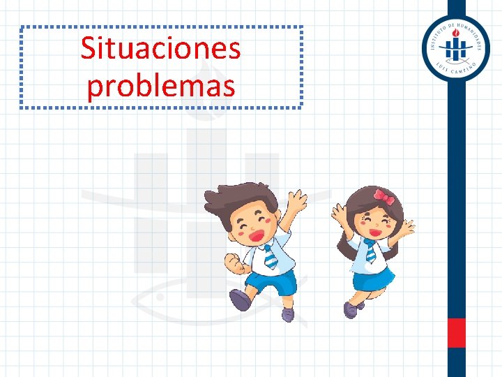 Situaciones problemas 