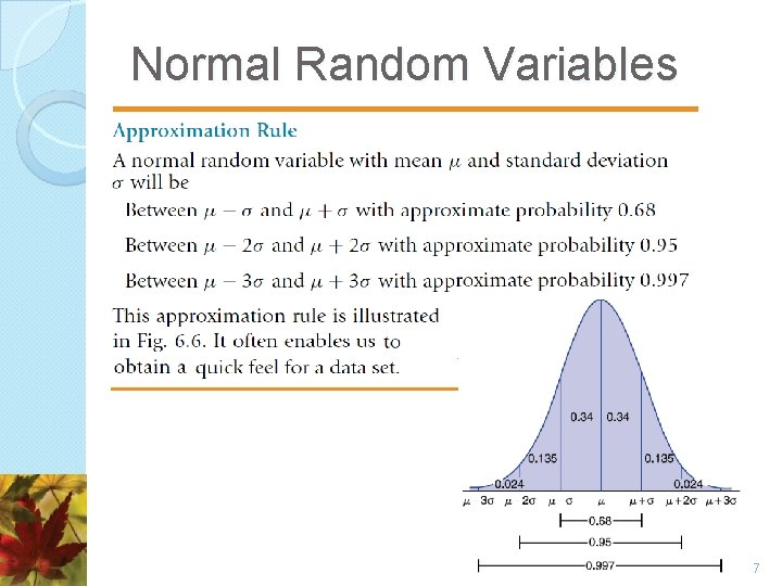 Normal Random Variables 7 