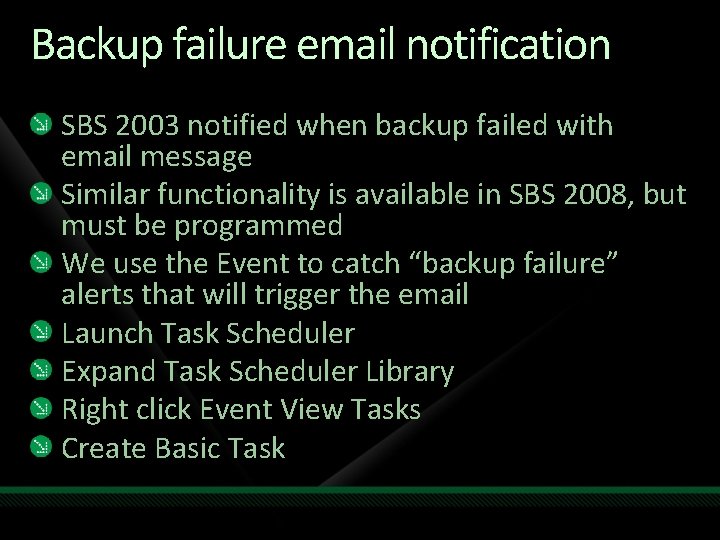 Backup failure email notification SBS 2003 notified when backup failed with email message Similar