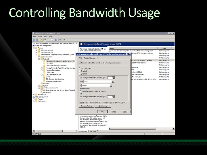 Controlling Bandwidth Usage 