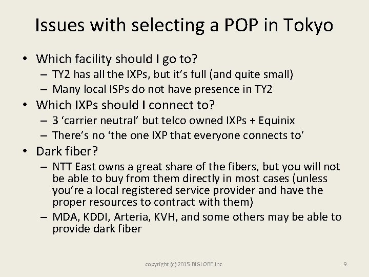Issues with selecting a POP in Tokyo • Which facility should I go to?