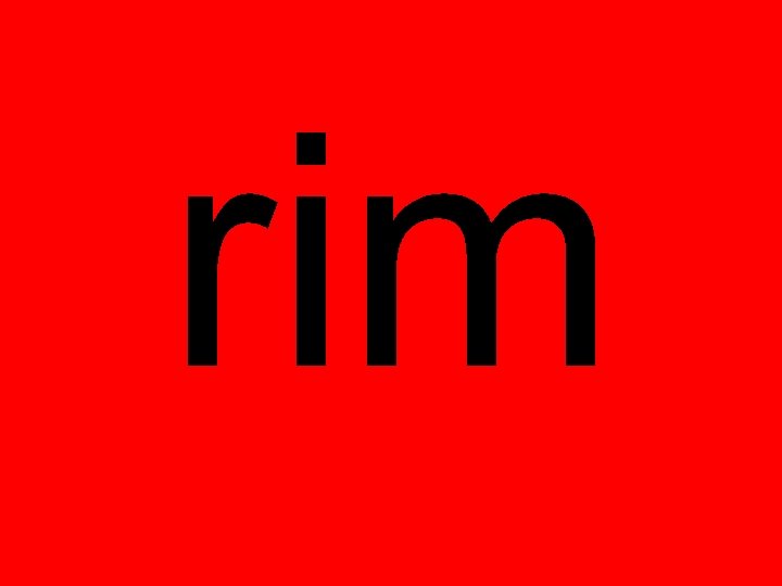 rim 