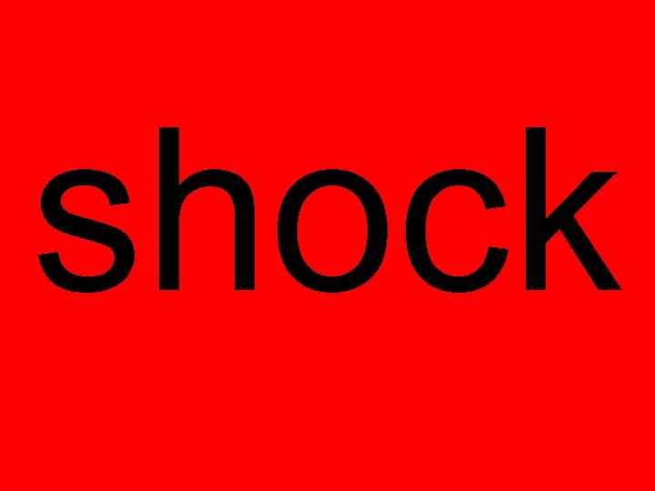 shock 