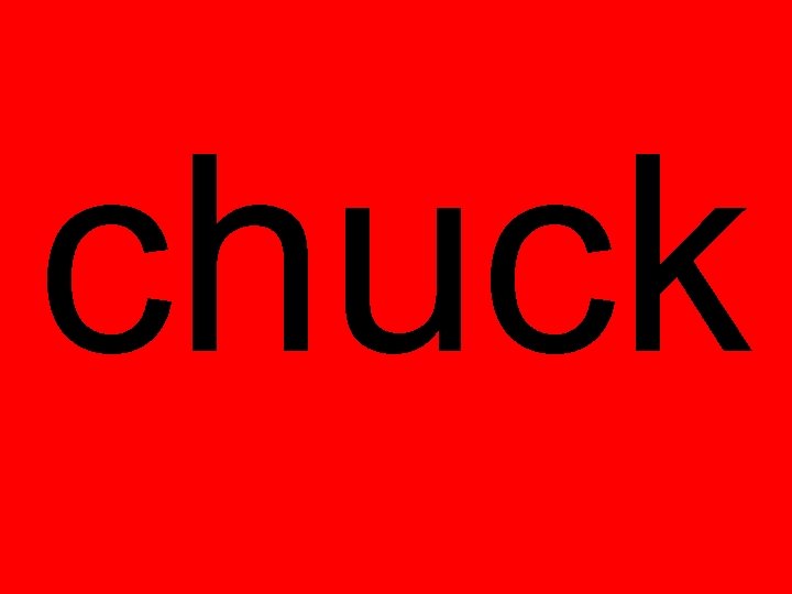 chuck 