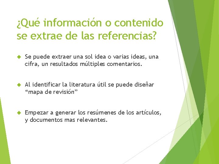 ¿Qué información o contenido se extrae de las referencias? Se puede extraer una sol