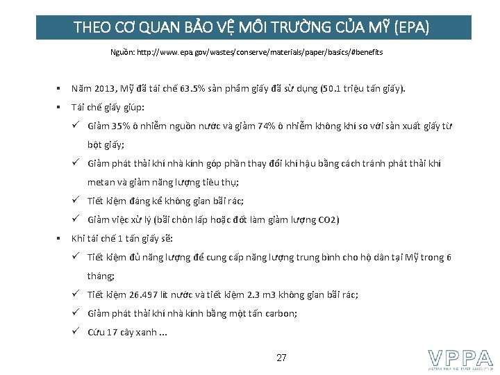 THEO CƠ QUAN BẢO VỆ MÔI TRƯỜNG CỦA MỸ (EPA) Nguồn: http: //www. epa.